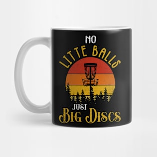 No Little Balls Just Big Discs Vintage Retro Disc Golf Mug